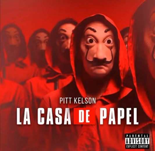 Pitt Kelson - La Casa de Papel