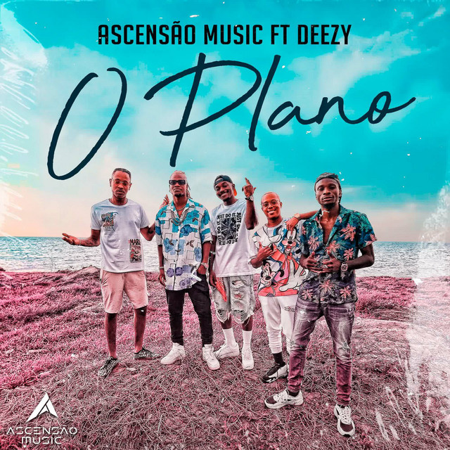 Ascensão Music - O Plano feat. Deezy