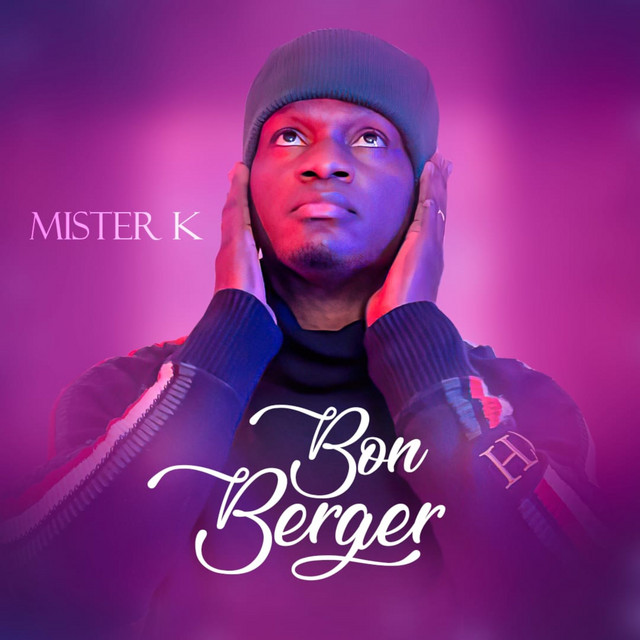 Mister K - Bon berger