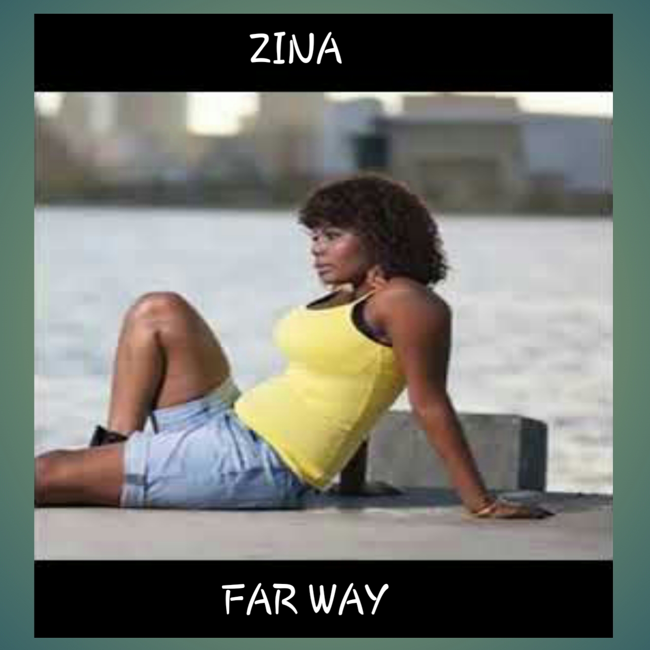 Zina - Far Way
