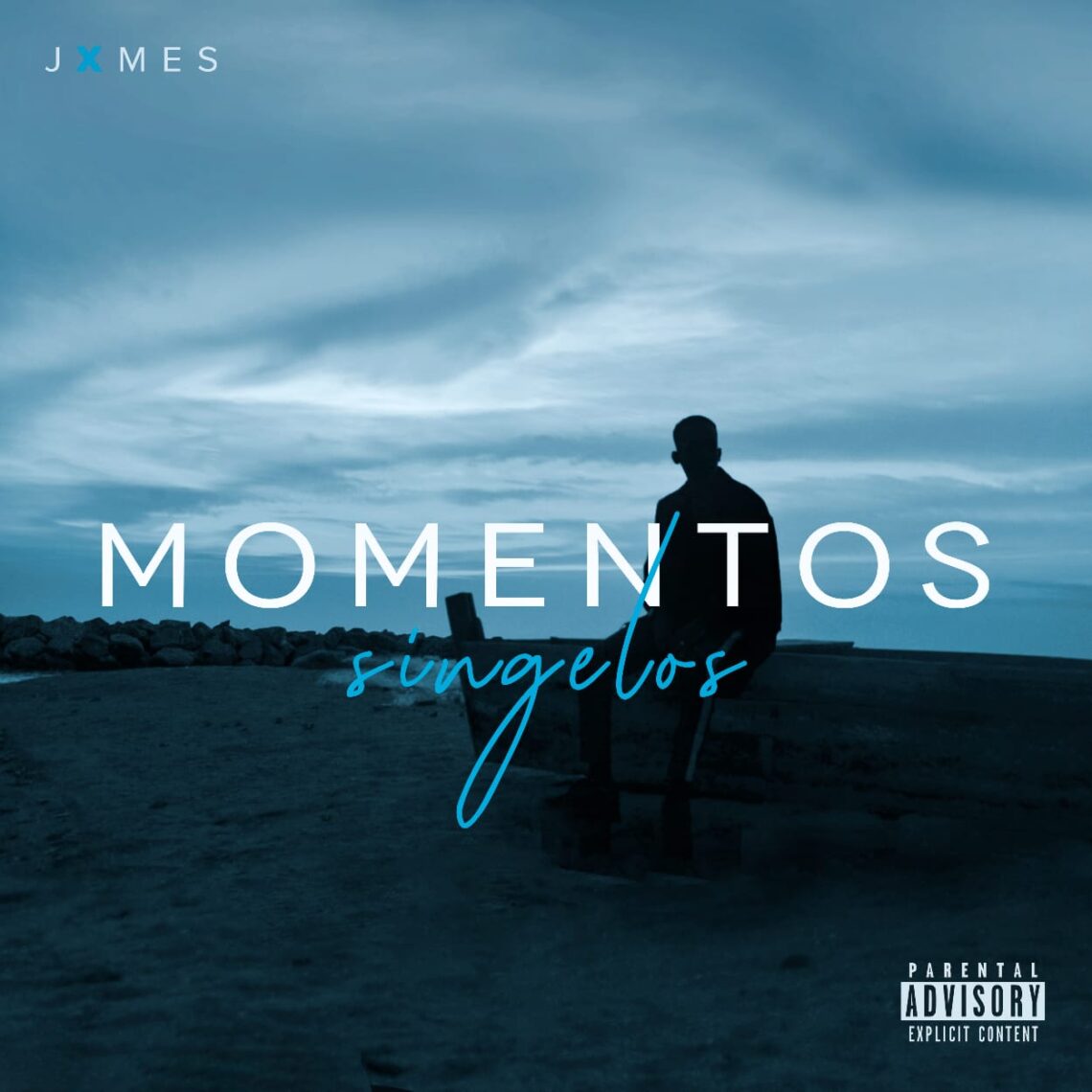 Jxmes - Momentos Singelos (EP)