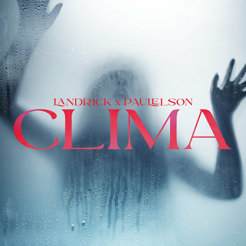 Landrick - Clima (feat. Paulelson)