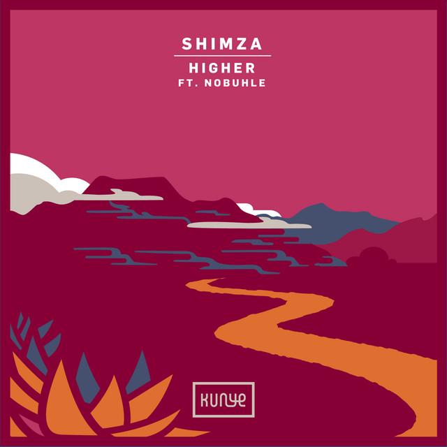 Shimza - Higher (Feat. Nobuhle)