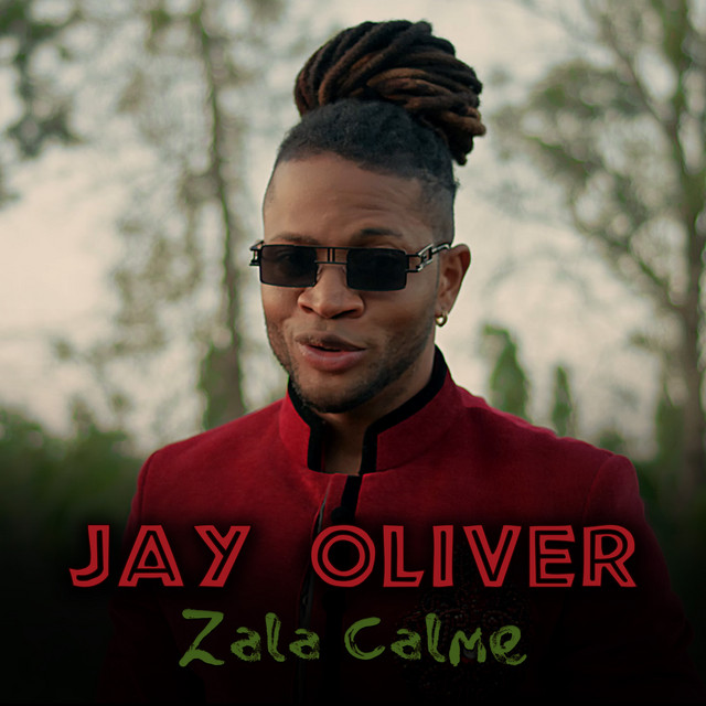 Jay Oliver - Zala Calme