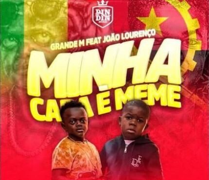 Grande M – Minha Cara é Meme (feat. João Lourenço) Baixar Mp3