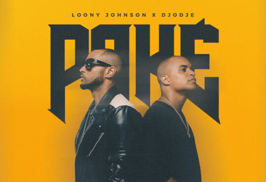 Loony Johnson - Paké (feat. Djodje) Baixar Mp3