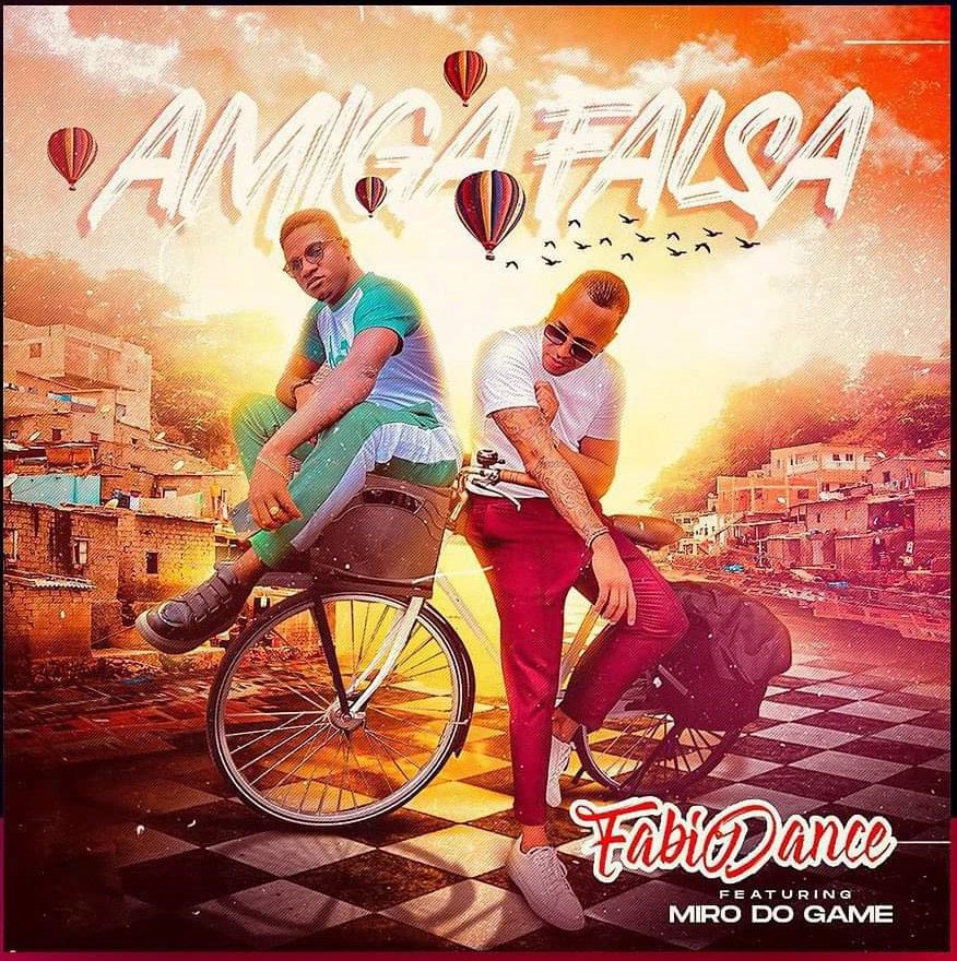 Fabio Dance - Amiga Falsa (feat. Miro Do Game)