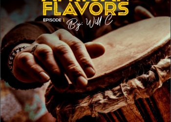 Will C - African Flavours Episode I (Mix)