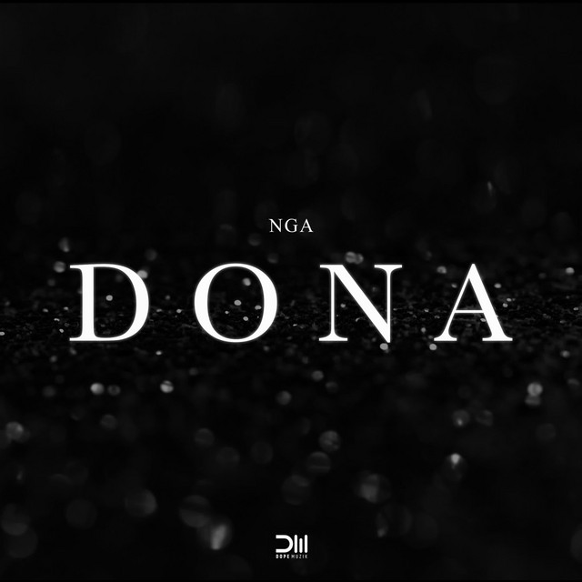 NGA – Dona (feat. King David X Hélio Batalha)