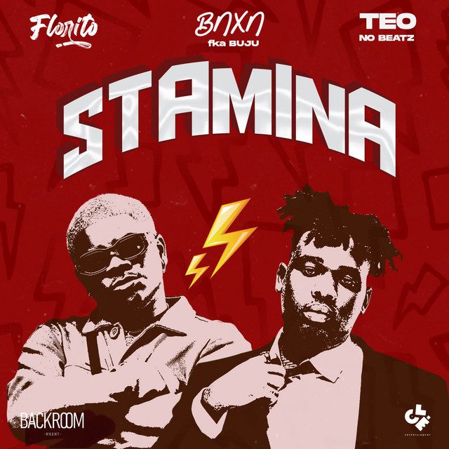 Florito - Stamina (feat. Bnxn Fka Buju & Teo No Beat)