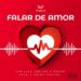 Bruno Loya – Fala de Amor (feat. Ladislau Coelho, Fredh Coelho)
