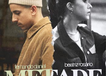 Fernando Daniel – Metade (feat. Beatriz Rosário)