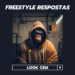 Look Cem - Freestyle Respostas