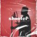 Glad Max – Shooter (feat. Laton Cordeiro)