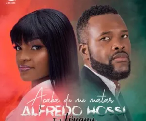 Alfredo Rossi – Acaba de Me Matar (feat. Liriany)