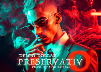 Delcio Dollar - Preservativo