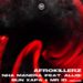 Afrokillerz – Nha Manera (feat. ALLIS, Bun Xapa & Mr ID)