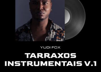 Yudi Fox – Tarraxos Instrumentais (EP)