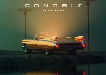 Delcio Dollar – Canabis