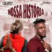 D´Luzo – Nossa História (feat. Button Rose)