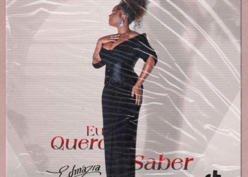 Edmázia Mayembe – Eu Quero Saber