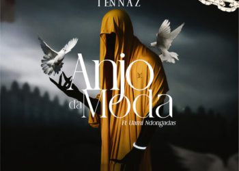 Tennaz – Anjo da Moda (feat. Uami Ndongadas)