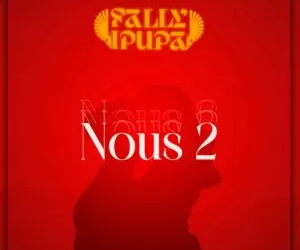 Fally Ipupa – Nous2