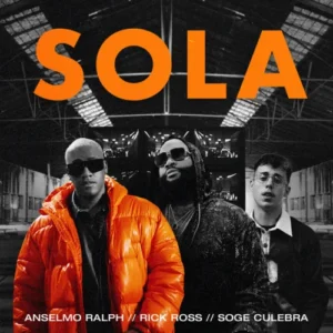 Anselmo Ralph Sola feat. Rick Ross Soge Culebra
