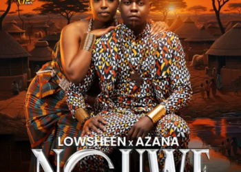 Lowsheen & Azana – Nguwe