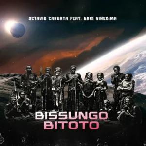 Octavio Cabuata Bissungo Bitoto feat. Gari Sinedima 1