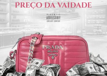 Rei Helder – Preço da Vaidade (feat. MEM & AET)