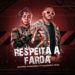 Samara Panamera – Respeita A Farda (feat. Madruga Yoyo)