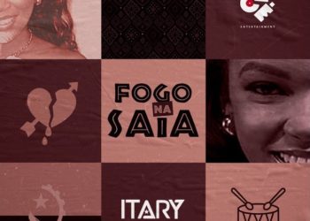 Itary – Fogo na Saia (feat. Filho do Zua)