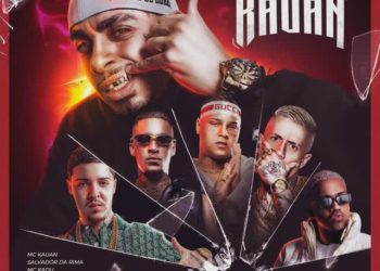 Mc Kauan – SET MC Kauan (feat. Mc Davi & MC Ryan SP,Mc Kadu,Salvador Da Rima,Mc Daniel)