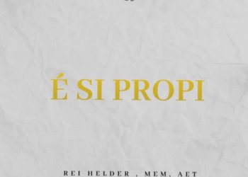 Rei Helder – É si propi (Homenagem Ferro Gaita) feat. MEM & AET