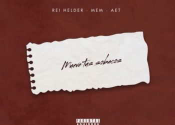 Rei Helder – Mueve tus sobacos (feat. MEM,AET)