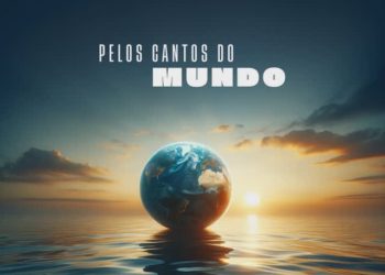 Mickael Carreira – Pelos Cantos do Mundo (feat. Matias Damásio)