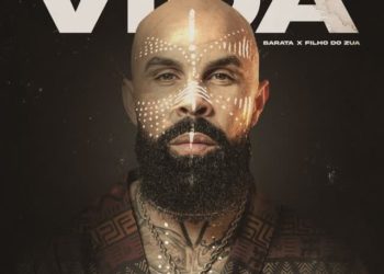 Barata – Vida (feat. Filho do Zua)