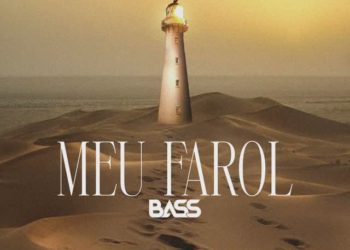 BASS – Meu Farol