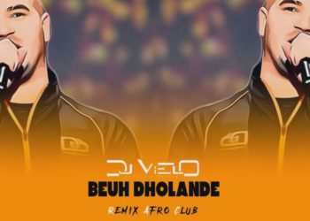 DJ Vielo – Beuh DHollande Afro Club (Remix)