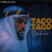 Declive – Taco A Taco