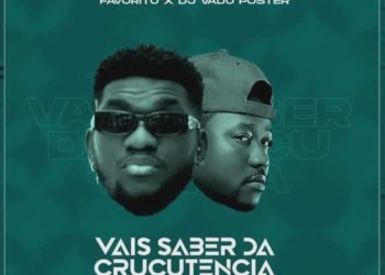 Favorito – Vais Saber da Crucutencia (feat. DJ Vado Poster)
