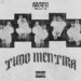 Johnny Bravo – TUDO MENTIRA (feat. B I L L Y G)