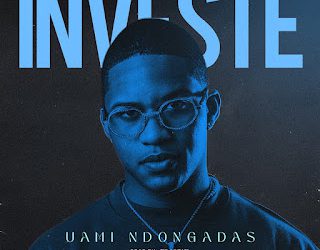 Uami Ndongadas – Investe