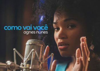 Agnes Nunes – Como Vai Você
