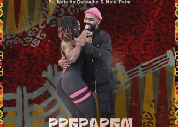 DJ Malvado – Preparen Candela feat. Nelo Carvalho & Nelo Paim