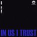 Carla Prata – In Us I Trust (feat S1mba)