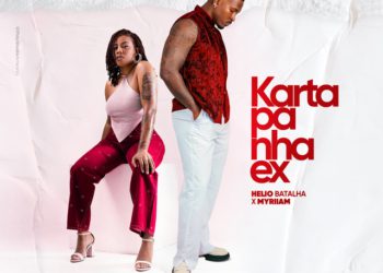 Helio Batalha e Myriiam – Karta Pá Nha Ex