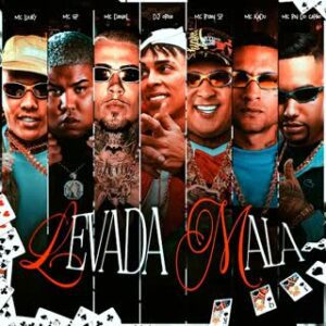 MC Ryan SP - Levada Mala (feat. MC LUUKY, MC Daniel, MC GP, Mc RN do Capão & DJ Oreia)
