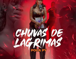 Poca Py - Chuvas De Lagrimas